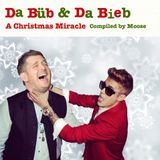Da Büb & Da Bieb: A Christmas Miracle - Compiled by Moose