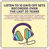 10 Days Off: Slagsmalsklubben (July 20, 2010)