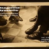 Dangerous Dynamite - Mixed by Old Fashioned Rude Boys