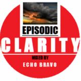 Episodic Clarity 004 Mixed by Echo Bravo 09/13/12