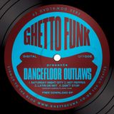Dancefloor Outlaws - Ghetto Funk EP