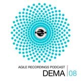 Agile Recordings Podcast 008 with Dema