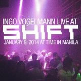 Live at SHIFT - TIME in Manila - 9 January 2014