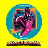 DJ Makala "Afro Champeta Mix"