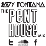 Savy Fontana "The Penthouse" Mix