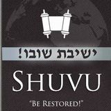 Shuvu! A Jewish Cry in a Gentile world!