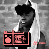 GHETTOBLASTERSHOW #356 (jun. 22/19) !! SEASON FINALE !!