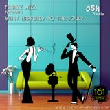 What Happened To The Soul? #161 (31.05.15)