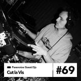 Cut La Vis - Guest Mix #69