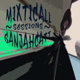 * Mixticall Ganjahcatt * dub session 7 *