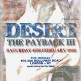Randall & Stevie Hyper D Desire 'The Payback 3' The Rocket 4th Feb 1995