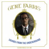 Sound From The Underground guest mix by Gene Farris
