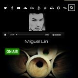 Miguel Lin Radio Show