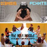The Holy Wobble Mix