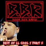Boom Box Radio: Best of LL Cool J Part II