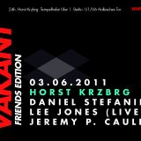 Daniel Stefanik,Jeremy P. Caulfield,Lee Jones LIVE @ Horst Krzbrg 7h Party (03-06-2011)