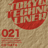 TOKYO TECHNO LINER EP021 - CD HATA