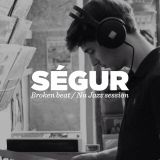 Ségur • Broken beat / Nu jazz session • DJ set • LeMellotron.com