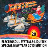 Phuture Beats Show #20 by Electrosoul System & Liquitek @ Kos.Mos.Music.Lab. 29.12.14