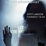 City Lights_Johan Söderqvist_From Let The Right One In to Tannod