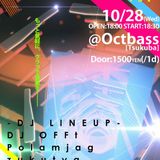 #RayShock vol.1 Open DJ at Octbassつくば 2015/10/28