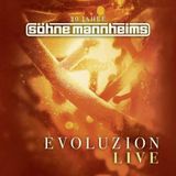 Evoluzion - Söhne Mannheims (Live)