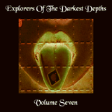 Explorers Of the Darkest Depths Volume Seven