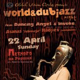 Deep Space DJs - World and Dubjazz Night ft Atanas Hadjiev 22 April 2012