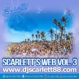 DJScarlett88 Presents: Scarlett's Web, Volume 3