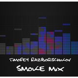 Timofey Razborschikov - Smoke Mix