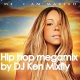Mariah Carey Hip-Hop Megamix by DJ Ken Mixfly