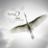 Flying2 - mixed by Hapci. An unique, tranquilly chill out mix for flying or just watching sunset.