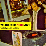Radio Podcast 001 with Miles Perlich