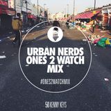 Kenny Keys - Urban #Ones2Watch Mix