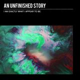 Unfinished Story
