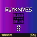 Blend the Sound #82