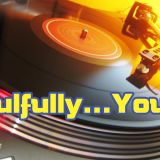 Soulfully Yours