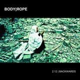 BODY|ЯOPE presents 2:12 | BACKWARDS Mixtape