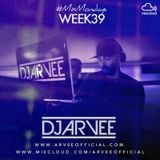 #MixMondays 29/9/14 (WEEK39) *HOUSE 5* @DJARVEE