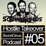 #05 - Hostile Takeover by SoundCircus