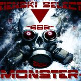 STIENSKI SELECTA - MONSTER