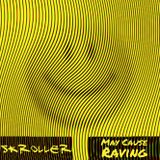 May Cause Raving - April 2007 - Jungle/DnB