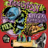 Jigglypussy -Better than sushi (2012)