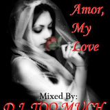 Amor My Love side 1