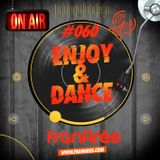 Enjoy & Dance With Fran Ares #060