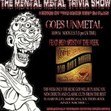 The Mental Metal Trivia Show 10/09/14: Goes UNMETAL!