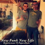 New Funk New Life & PajaroStyle vs Roosticman