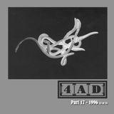 4AD Story - Pt.17 1996 (3 of 3)