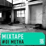 METHA - Exclusive mix for Together Radio