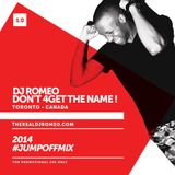 DJ ROMEO - JUMP OFF MIX VOL.1 (FULL MIX - CLEAN)